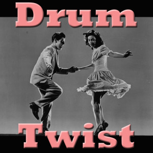 Various Artists的專輯Drum Twist