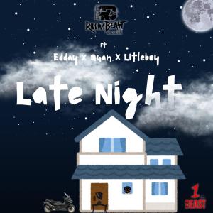 收聽dj taffy的Late Night (feat. Edday, Quan & Litleboy)歌詞歌曲