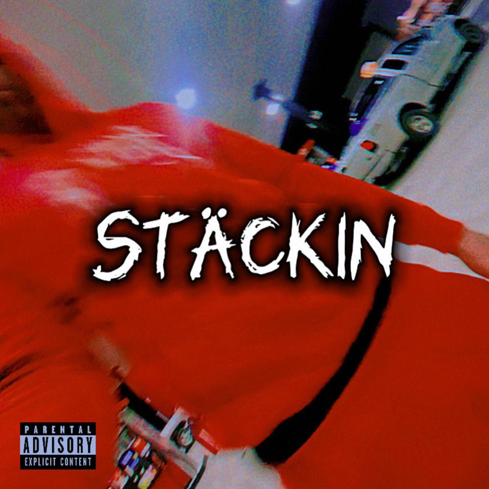 Stäckin (Explicit)
