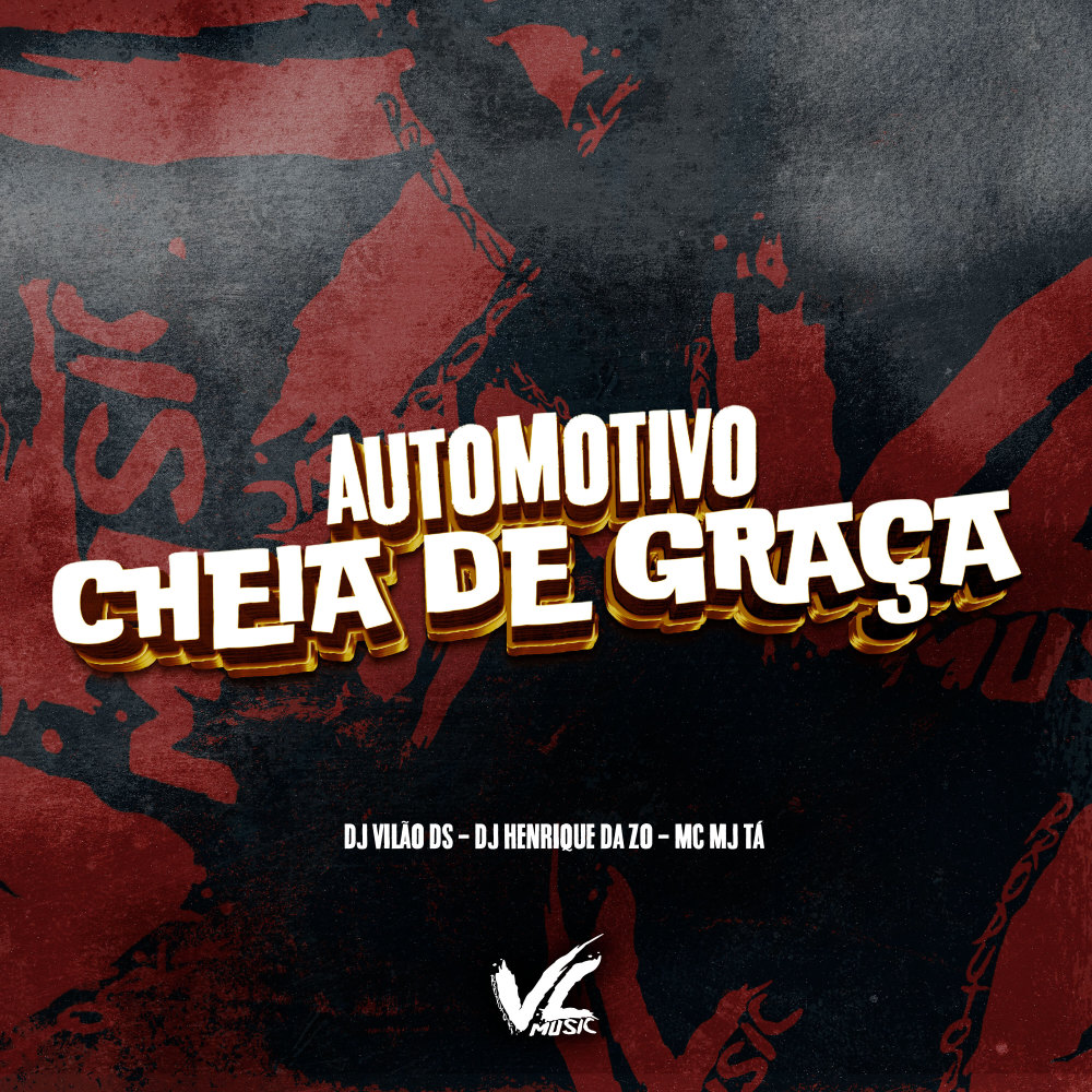 Automotivo Cheia de Graça (Explicit)