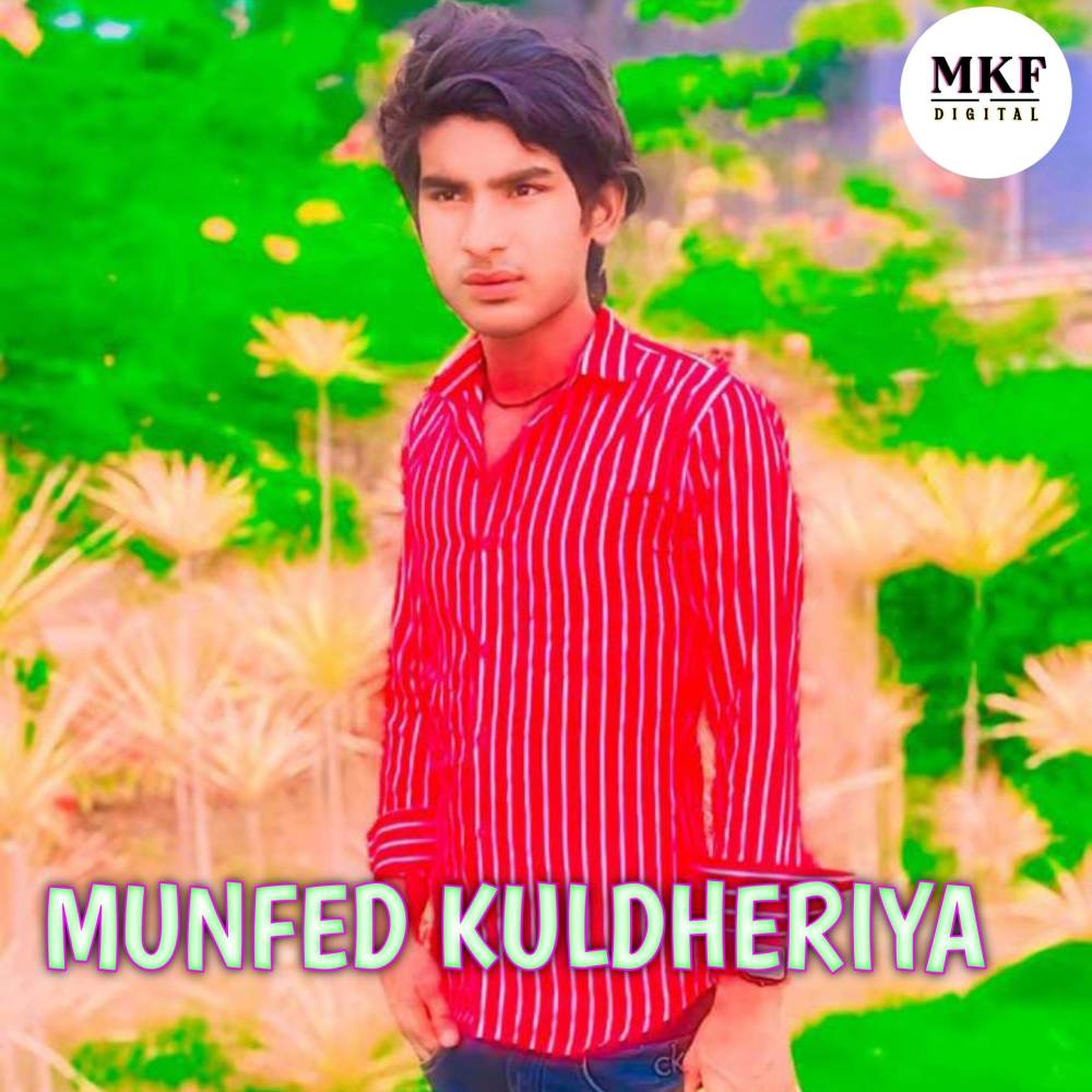 MUNFED KULDHERIYA