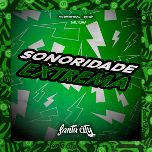 Listen to Sonoridade Extrema (Explicit) song with lyrics from DJ HSP
