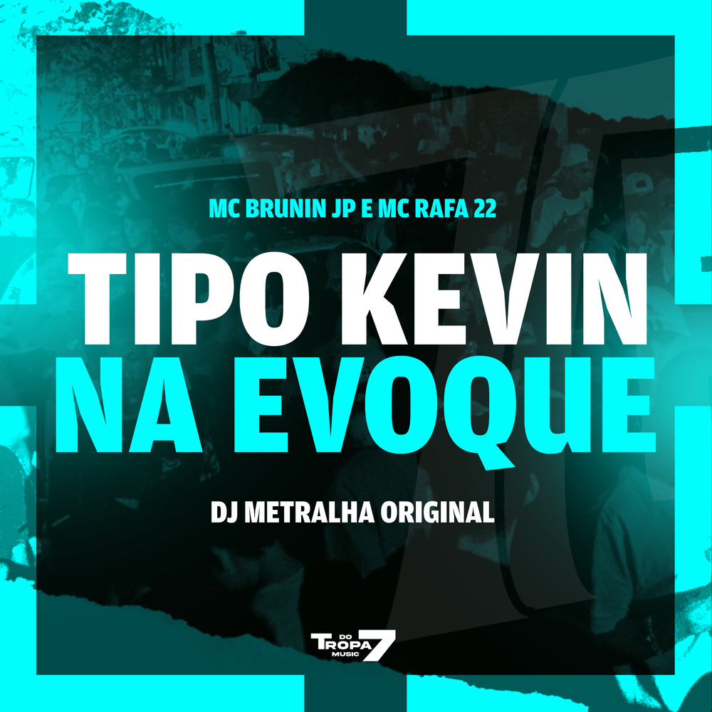 Tipo Kevin na Evoque (Explicit)