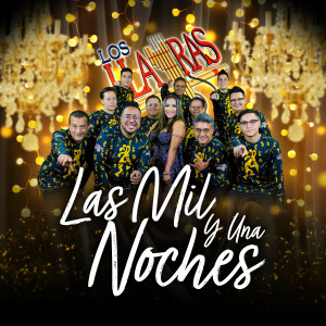 Los Llayras的專輯Las Mil Y Una Noches