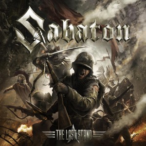 Dengarkan lagu The Last Stand nyanyian Sabaton dengan lirik