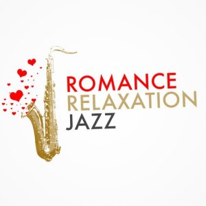 Romance Relaxation Jazz