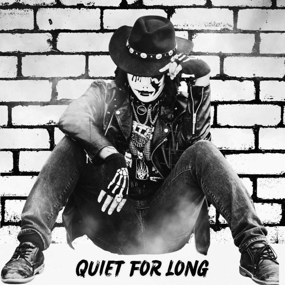 Quiet For Long (Explicit)