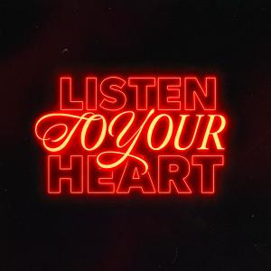 อัลบัม Listen To Your Heart ศิลปิน Highup
