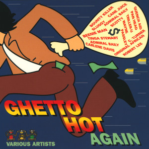 Various的專輯Ghetto Hot Again