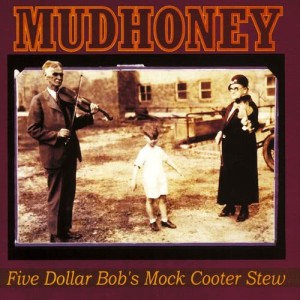 ดาวน์โหลดและฟังเพลง In the Blood (Album Version) พร้อมเนื้อเพลงจาก Mudhoney