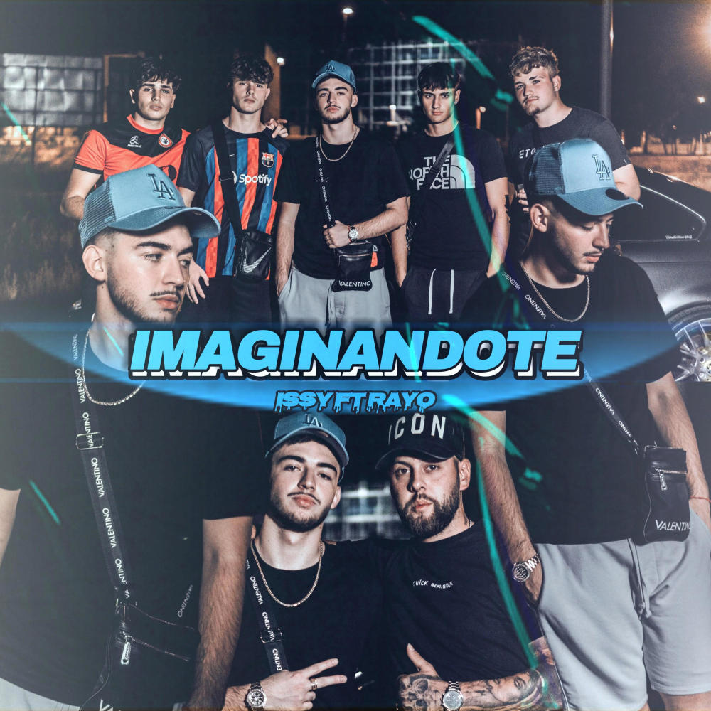 IMAGINANDOTE (feat. Rayo)