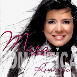 Album Romântica from Mara Maravilha