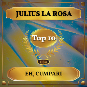 Julius La Rosa的專輯Eh, Cumpari