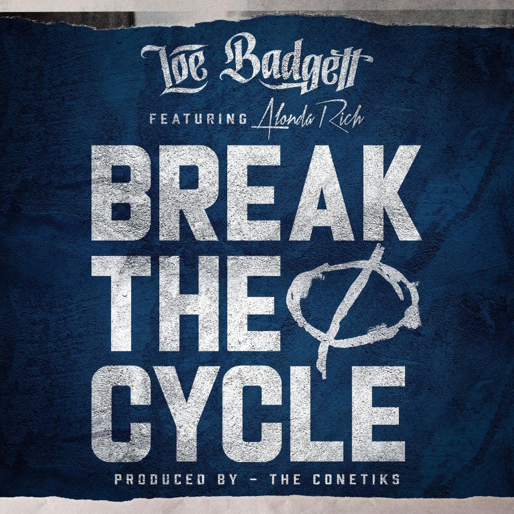 Break The Cycle (feat. Alonda Rich) (Explicit)