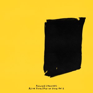 Listen to 폴라로이드 (Feat.UZA) song with lyrics from Alive Funk