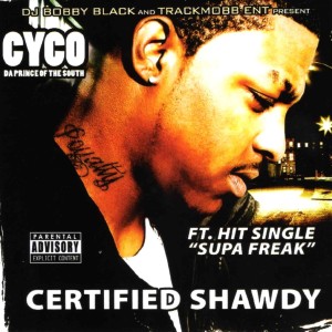 DJ Bobby Black的專輯Certified Shawdy (Explicit)
