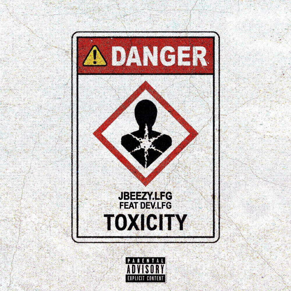 Toxicity (feat. devLfg) (Explicit)