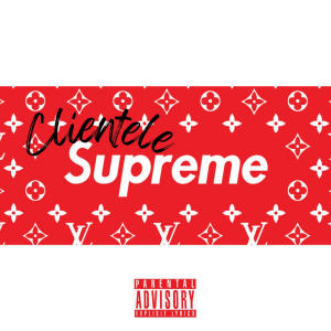 收聽Dephchyld的Clientele Supreme (Explicit)歌詞歌曲