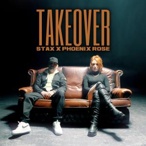 Album Takeover (feat. Phoenix Rose) (Explicit) oleh Stax