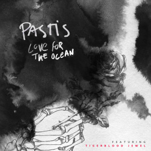 Love For The Ocean dari Pastis