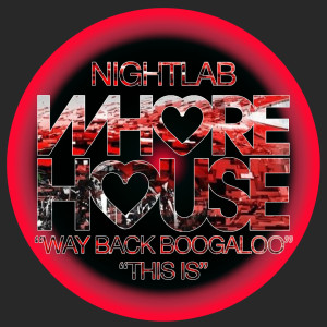 NIGHTLAB的专辑This Is / Way Back Boogaloo