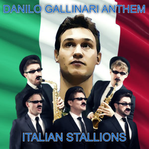 Listen to Danilo Gallinari Anthem song with lyrics from Italian Stallions