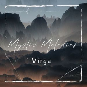 Listen to Sacred Ceremonies song with lyrics from Virga
