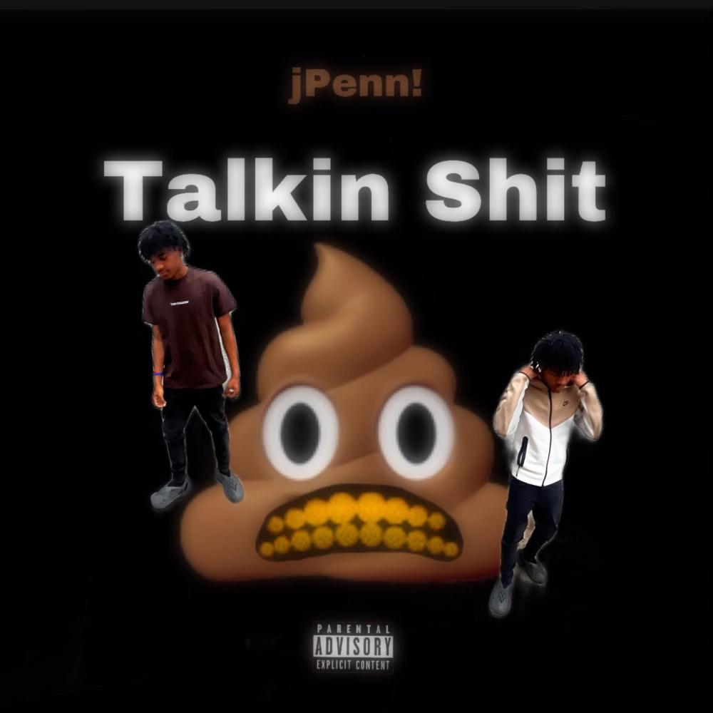 Talkin Shit (Explicit)
