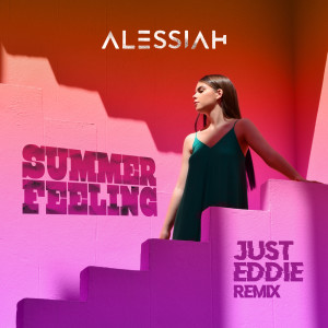 Summer Feeling (Just Eddie Remix)