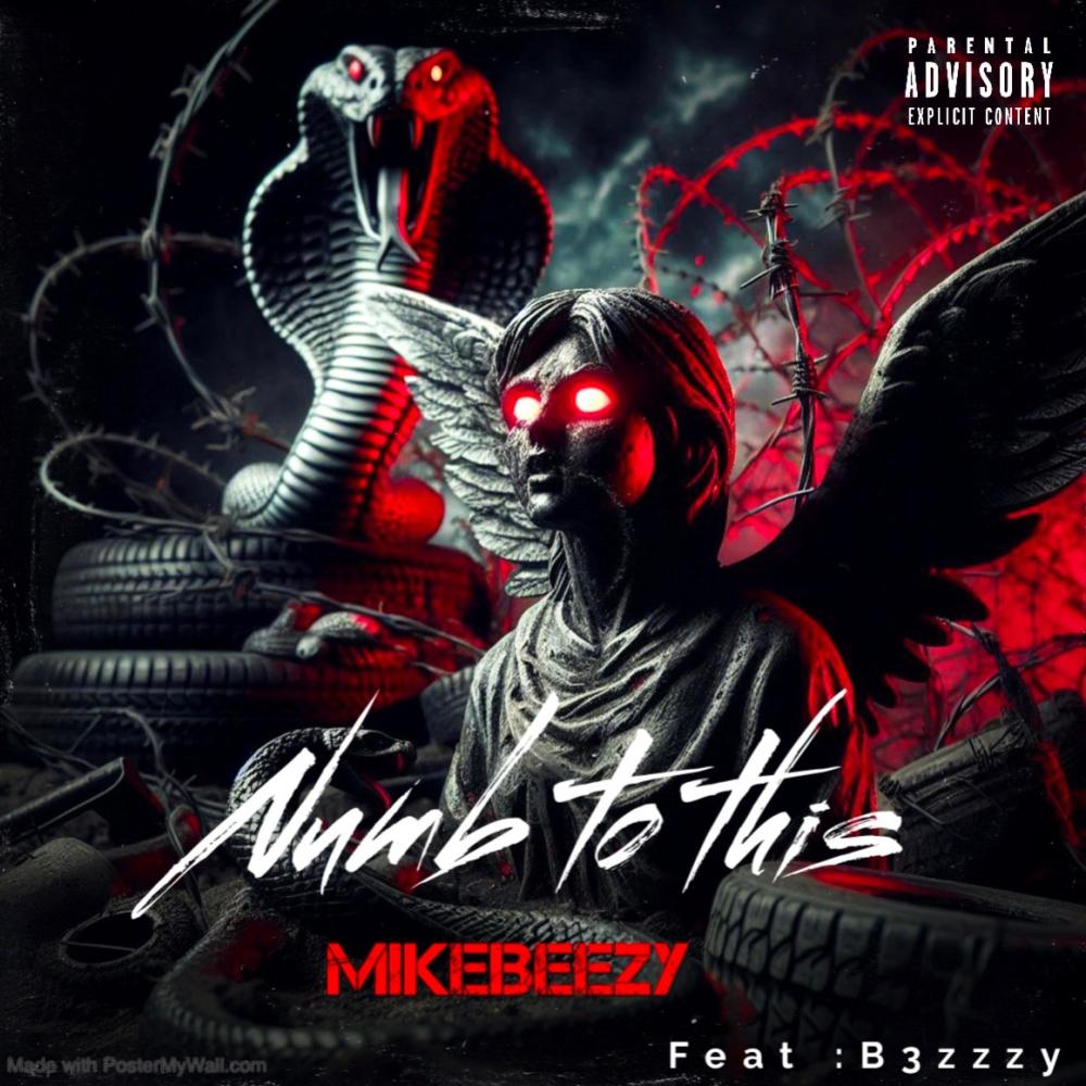 Numb to this (feat. B3zzzy) (Explicit)