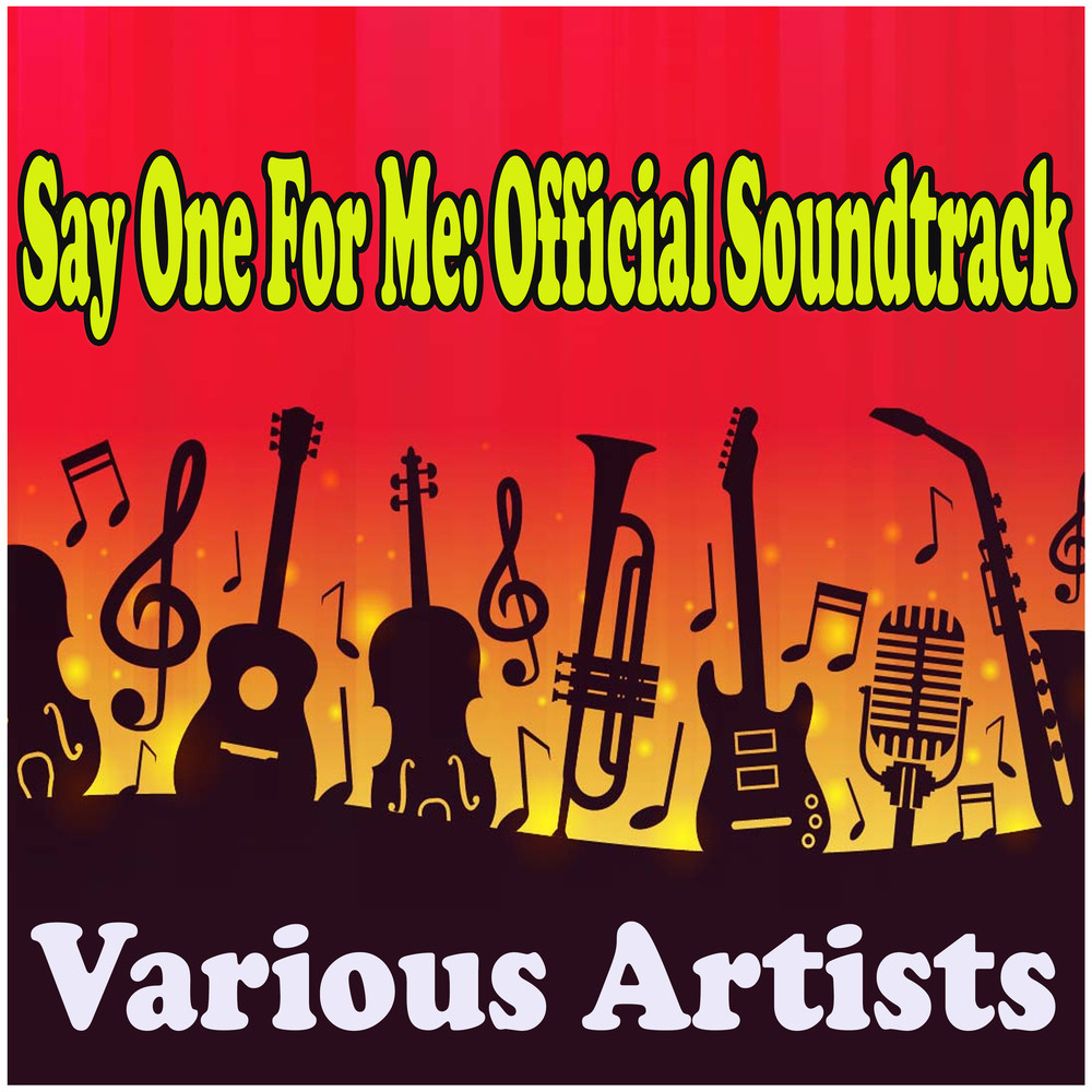 Say One for Me