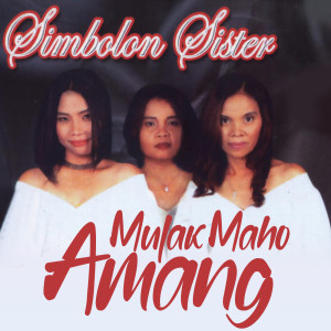 Album Mulak Maho Amang from Simbolon Sister