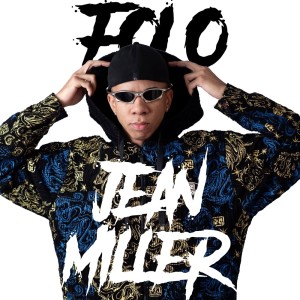 Album Foi o Jean Miller (Explicit) from DJ Jean Miller