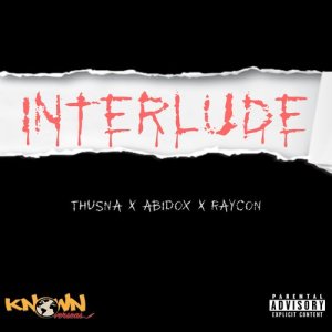 收聽THUSNA的Interlude (Explicit)歌詞歌曲