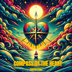 อัลบัม Compass of the Heart ศิลปิน Curtis Long