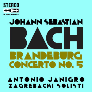 Bach Brandenburg Concerto No.5 in D Major BWV 1050 dari Antonio Janigro