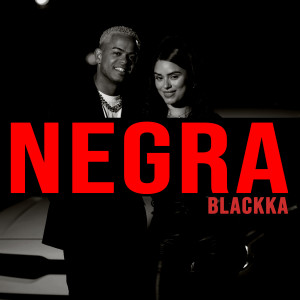BlacKKa的專輯NEGRA