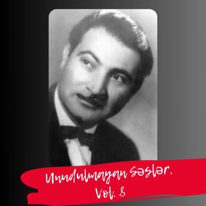 Album Unudulmayan Səslər, Vol. 8 from Gülaga Məmmədov