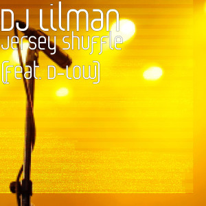 Jersey Shuffle (feat. D-Low)