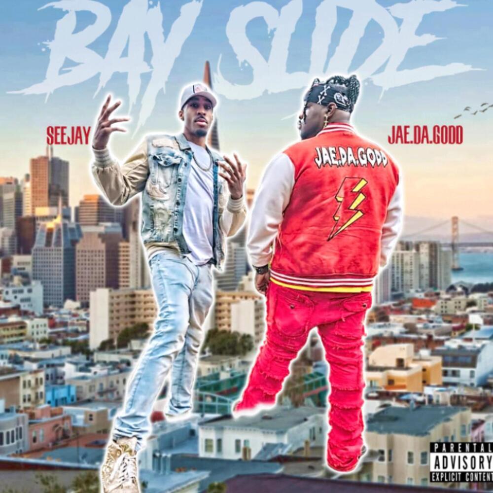 Bay Slide (Explicit)