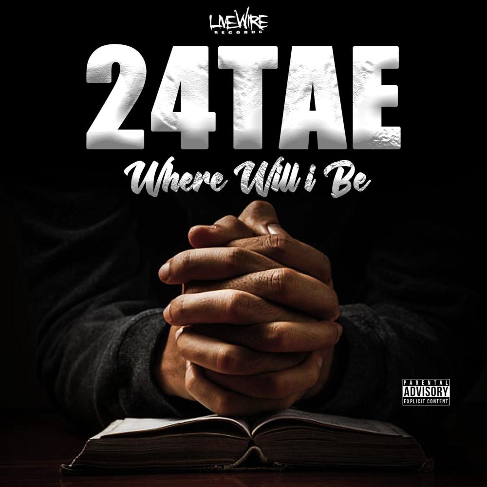 WHERE WILL I BE (Explicit)