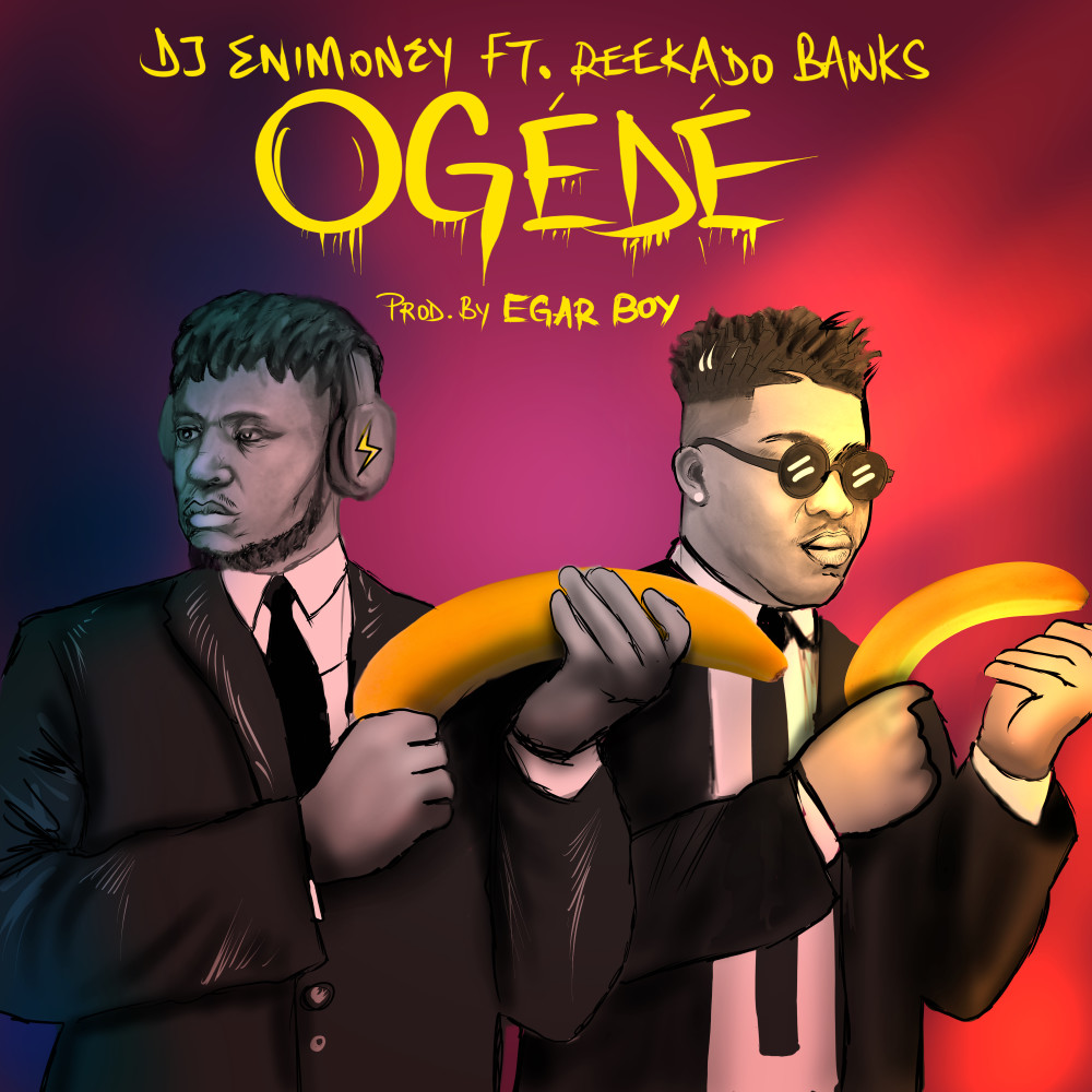 Ogede (Explicit)