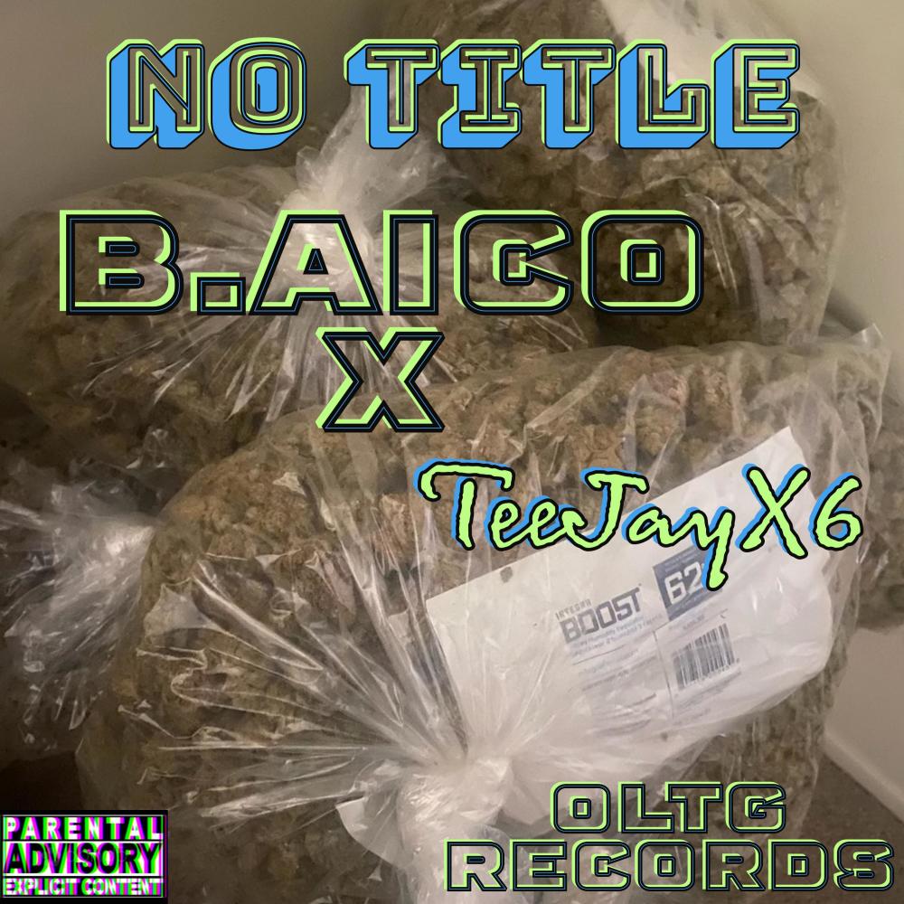 No Title (feat. Teejayx6) (Explicit)