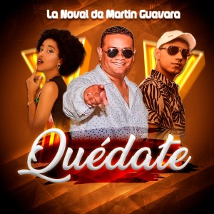 ดาวน์โหลดและฟังเพลง Quedate พร้อมเนื้อเพลงจาก La Novel de Martín Guevara