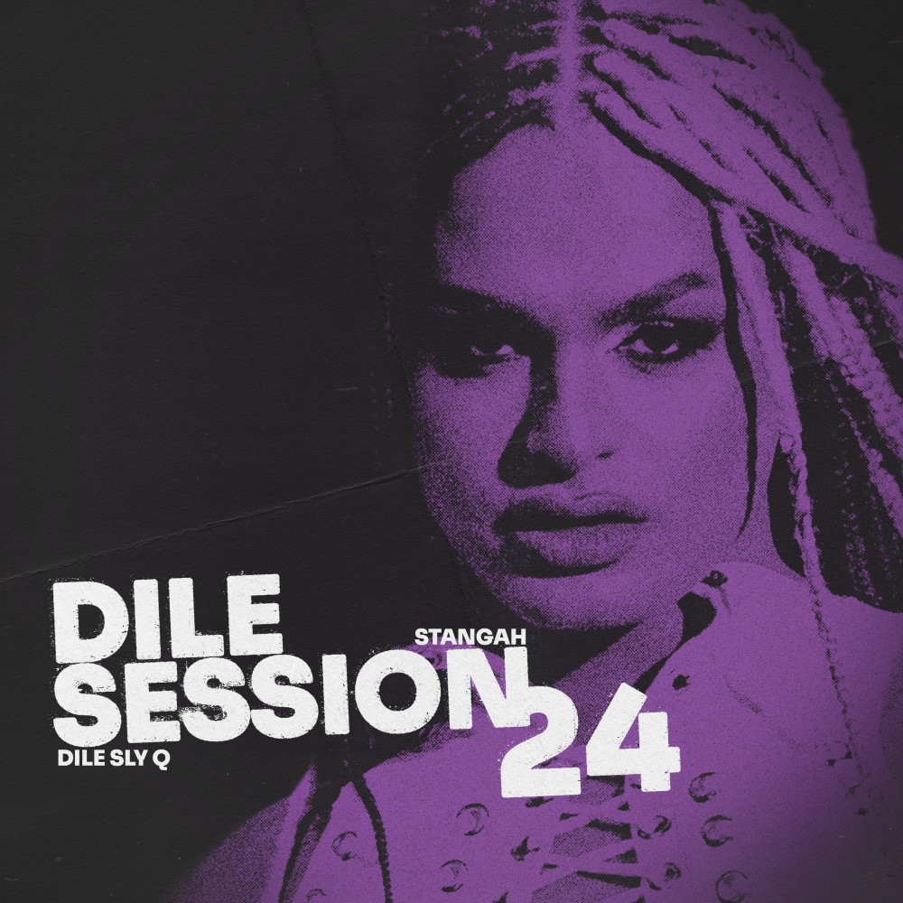 Dile Session : STANGAH Episodio 24 (Explicit)