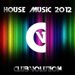 Various Artists的專輯House Music 2012 (Explicit)