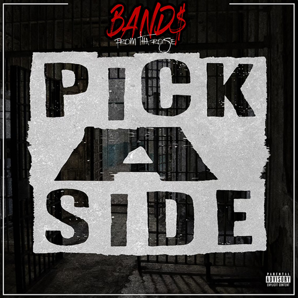 Pick A Side (Explicit)