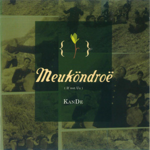 收聽Kandé的Meukondroe歌詞歌曲