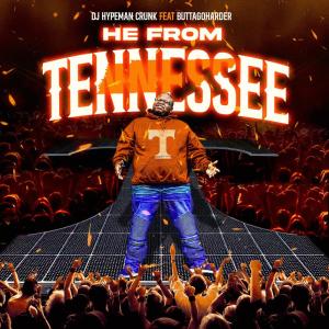 Album He From Tennessee from DJ Hypeman Crunk