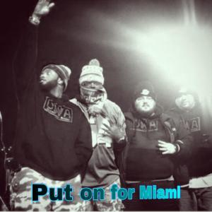 MiamiSportsMusic的專輯Put on for Miami (feat. The Honorable SoLo D)